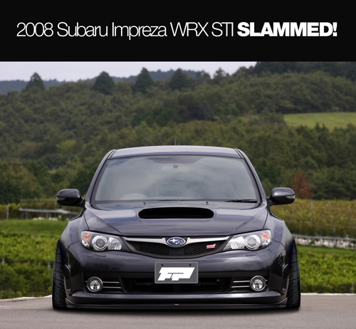 SLAMMED 2008 Subaru Impreza